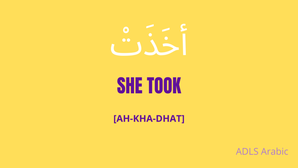 She took in Arabic