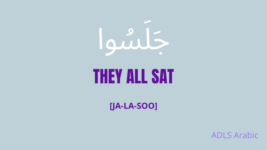 They all sat in Arabic