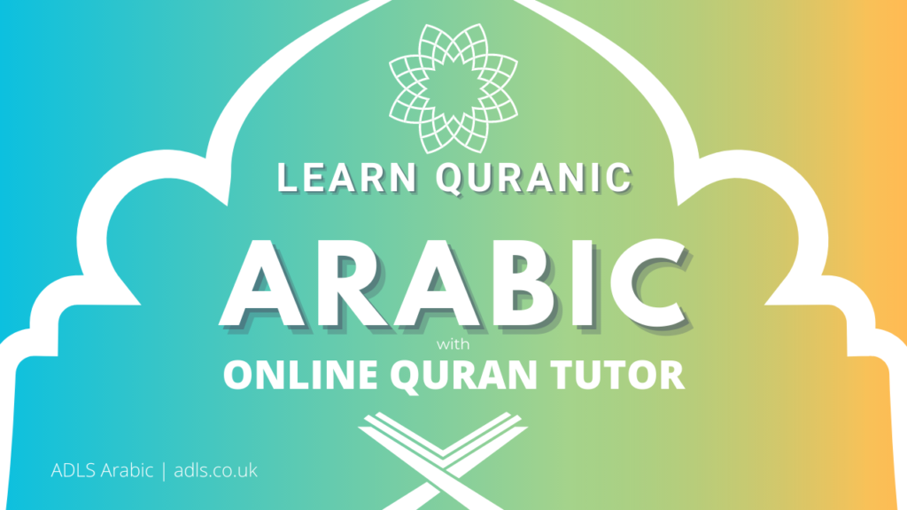 Quran Tutor Crawley Arabic Lessons